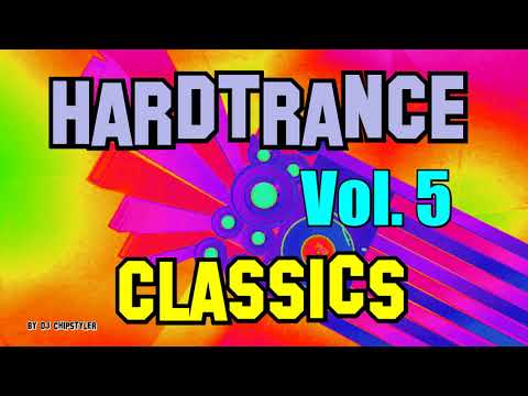 90er Hardtrance Classics Vol. 5 ( DJ Chipstyler Special) "HQ"