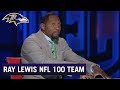 Ray Lewis Named To NFL 100 All Time Team Baltimore Ravens