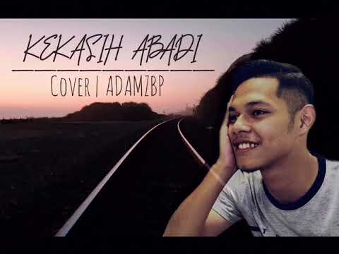 Kekasih Abadi - Mr Apai (cover)