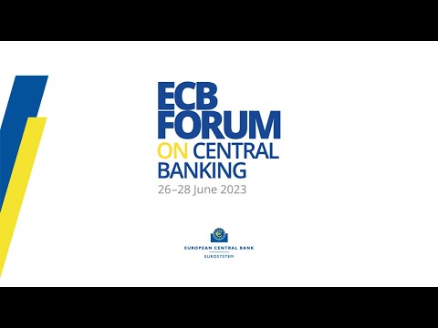 ECB Forum on central banking 2023