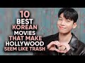 10 Best Korean Films That Make Hollywood Movies Seem Like TRASH! (Ft HappySqueak)