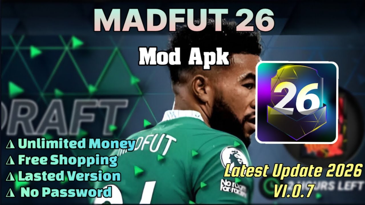 New Update! MADFUT 26 Mod Apk 1.0.7 | Unlimited Money | Free Shopping