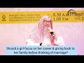 Should A Girl Focus On Career Giving Back 2 Her Family Before Thinking Of Marriage Assim Al Hakeem