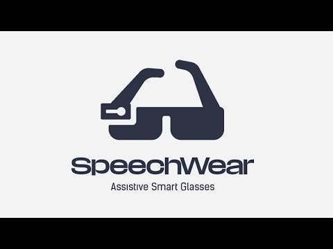SpeechWear - Assistive Smart Glasses