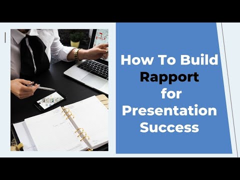 How To Build Rapport for Presentation Success