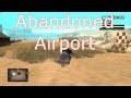 Abandoned Airport Heli and Plane Supplementary  vídeo 1