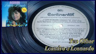 Leandro e Leonardo - Teu Olhar (Amigos Interpretam Roberta Miranda)