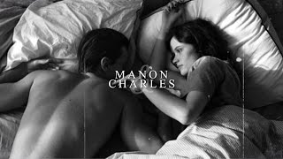 Manon &amp; Charles || O Children