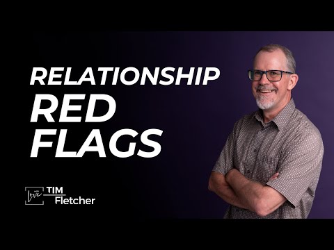 Relationships and Complex Trauma - Part 5/11 - Red Flags
