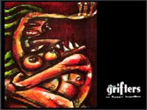 Grifters - Meanwhile