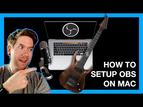 HOW TO: Setup OBS on Mac to Capture Voice, Guitar, DAW, Camera & Screen