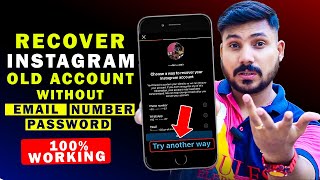 How to Recover Old Instagram Account Without Email Password And Number | Recover Instagram Account