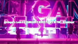 Download lagu An Angel's Love X AVANGARD X RIVER FLOWS IN YOU - Breakbeat✨️🔥 mp3