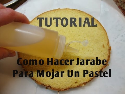 JARABE PARA MOJAR UN PASTEL  (3 ideas) Económico - Madelin's Cakes Video