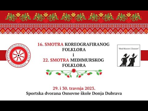 KUD „Donji Vidovec“ - nastup na 16. Smotri koreografiranog folklora 2023.