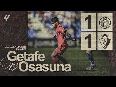 Resumen del Getafe 1-1 Osasuna | Club Atlético Osasuna