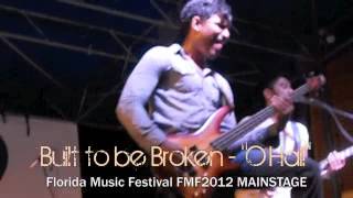 Built to be Broken - &quot;O Hai!&quot; BENJI on THE VOICE (FMF2012 MAINSTAGE in Orlando, FL)