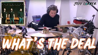 What's The Deal by Jeff Lorber - (Drum Cover)