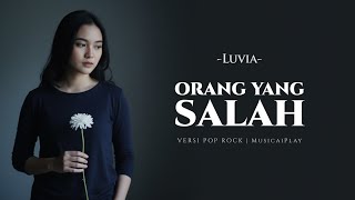 Download lagu Orang Yang Salah – Luvia Band | Pop Slow Rock Version by MusicaiPlay (Lirik Video) mp3 Download lagu Orang Yang Salah – Luvia Band | Pop Slow Rock Version by MusicaiPlay (Lirik Video) mp3