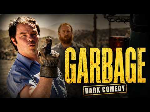 Don’t Trash Your Dreams | GARBAGE | Dark Comedy Film