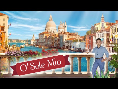 «O SOLE MIO». Итальянские песни