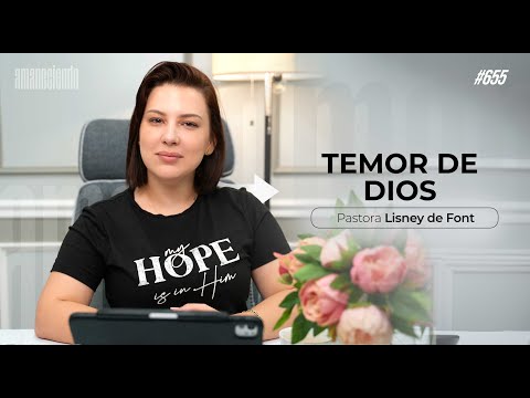 Temor de Dios | Aman 655 | 11-15-2024