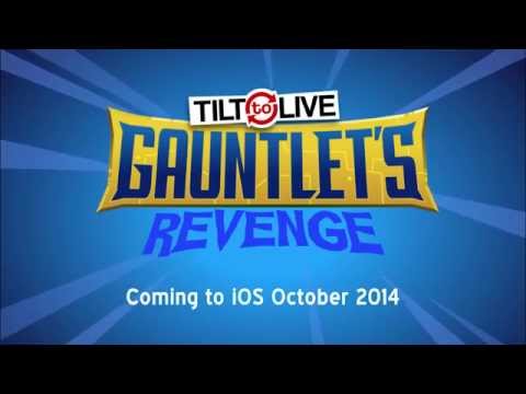 Tilt to Live: Gauntlet's Revenge Official Trailer