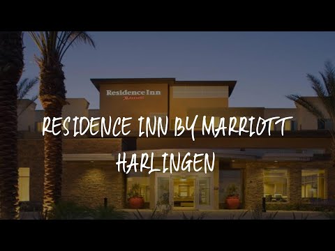 Residence Inn by Marriott Harlingen Review - Harlingen , United States of America