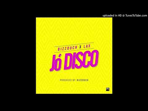 Bizzouch x L A X   JÓ DISCO