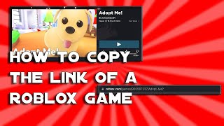 How to copy a link of a roblox game tutorial |roblox |