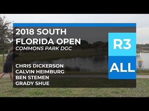 2018 South Florida Open • MPO • R3 • Calvin Heimburg • Chris Dickerson • Ben Stemen • Grady Shue
