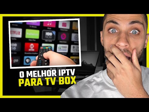 MELHOR IPTV PARA USAR EM TV BOX