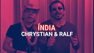 Índia - Chrystian & Ralf