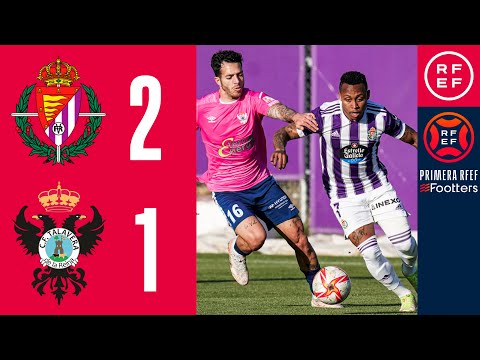 RESUMEN | Real Valladolid Promesas 2-1 CF Talavera de la Reina | PrimeraRFEF | Jornada 27 | Grupo 1