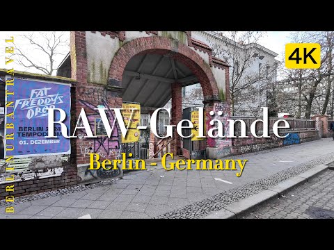 Berlin 🇩🇪 Friedrichshein - RAW Gelände | 4K