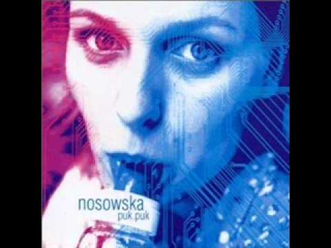 Nosowska - Jeśli wiesz co chcę powiedzieć...