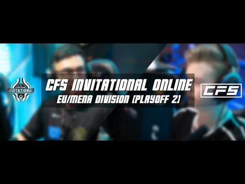 CFSI ONLINE 2020 EU/MENA DIVISION HIGHLIGHTS [Playoff #2]