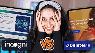 Incogni vs DeleteMe | Which Service Handles Data Brokers Best?