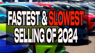10 SLOWEST and Fastest Selling Cars of 2024