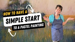 Have No Fear! Here&#39;s a Simple Way to Start a Pastel Painting:Marsh Demo