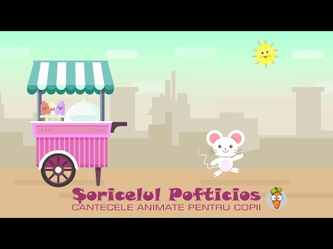 Soricelul Pofticios | Cantece pentru Copii | Desene Animate