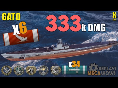SUBMARINE Gato 6 Kills & 333k Damage | World of Warships Gameplay