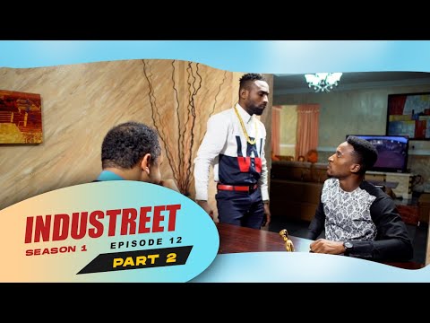 Industreet S1EP12 - PRODIGAL SON (Part 2)