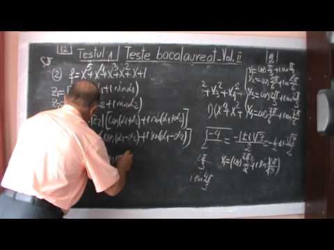 4/4 Lectia 106 - Teste de BACALAUREAT / BAC rezolvate si explicate de proful online - Vol. II