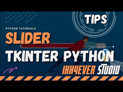 Creating Tkinter Slider Using The Scale Widget Python