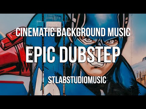 Cinematic Dubstep Background Music | Epic Dubstep Music | I Can Do This All Day | Royalty Free