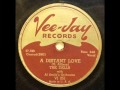 DELLS - A DISTANT LOVE - VEE-JAY 251, 78 RPM!