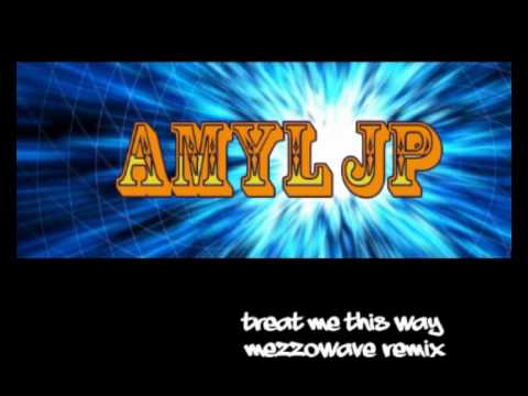 Amyl JP - Treat Me This Way (Mezzowave remix)