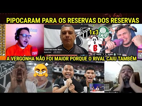 CHORO E REVOLTA- REAÇÕES dos CEARENSES DESCONTROLADOS REBAIXADOS l CEARÁ 1X3 PALMEIRAS 