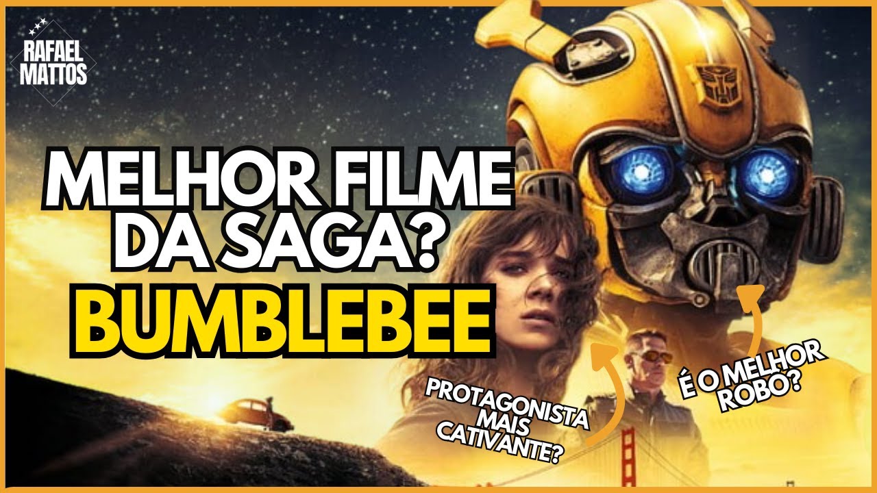 BUMBLEBEE é o MELHOR filme da Franquia TRANSFORMERS?